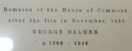 George Balmer (c.1806-1846) Remains of the House of Commons after the fire in November 1834, 10 x 14in.